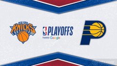 NBA东决G1尼克斯vs步行者前瞻预测分析 尼克斯拥有主场优势
