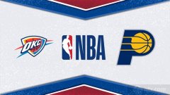 NBA总决赛步行者vs雷霆比赛时间 G1战6月6日8点30分打响